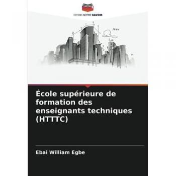 École supérieure de formation des enseignants techniques (HTTTC)
