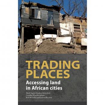 Trading Places. Accessing Land in African Cities