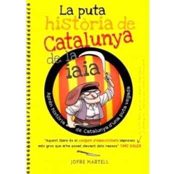 La puta història de catalunya de la iaia