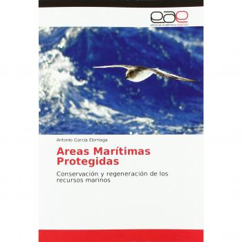 Areas Marítimas Protegidas: Conservación y regeneración de los recursos marinos