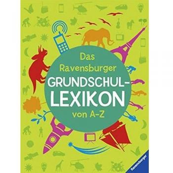 Peggy Gampfer Ravensburger Lexika: Das Ravensburger Grundschullexikon Von A