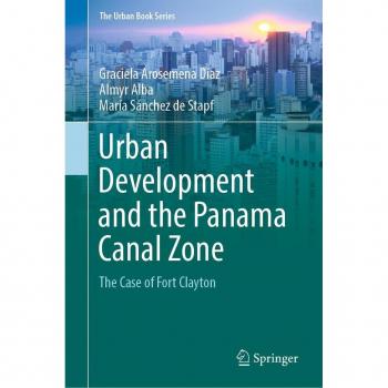 Urban Development and the Panama Canal Zone