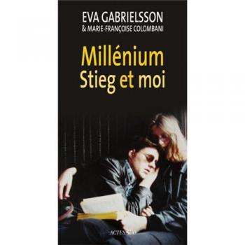 Millénium, Stieg et moi