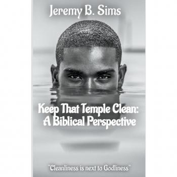 Keep That Temple Clean