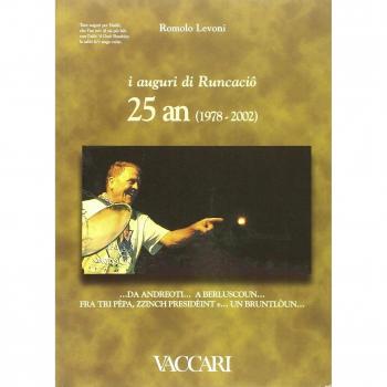 I auguri di Runcaciô. 25 an