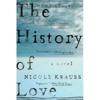 Nicole Krauss The History Of Love: A Novel