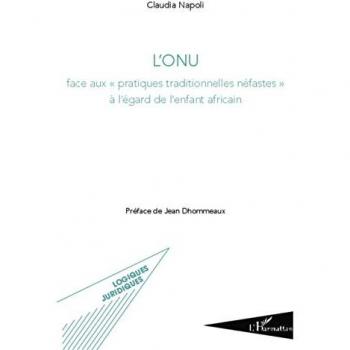 L'ONU face aux pratiques traditionnelles néfastes à l'égard de lenfant africain