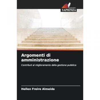 Freire Almeida, Hellen: Argomenti di amministrazione