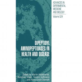 Dipeptidyl Aminopeptidases in Health and Disease