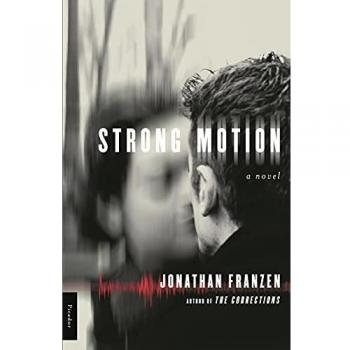 Strong Motion: A Novel