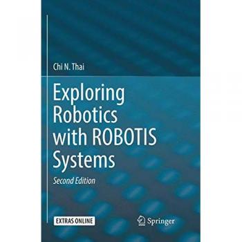 Exploring Robotics with ROBOTIS Systems