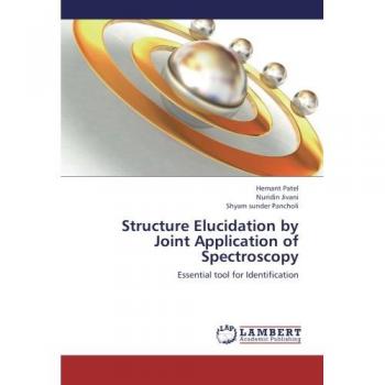 Structure Elucidation by Joint Application of Spectroscopy