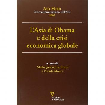 L'Asia di Obama e della crisi economica globale