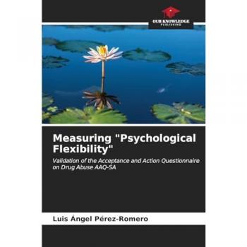 Pérez-Romero, Luis Ángel: Measuring Psychological Flexibility