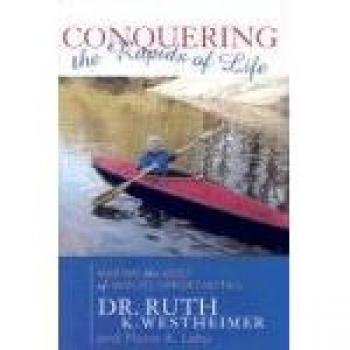 Conquering the Rapids of Life