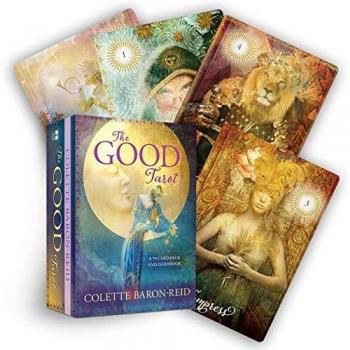 The Good Tarot A 78-Card Deck and Guidebook by Colette Baron-Reid 9781401949501