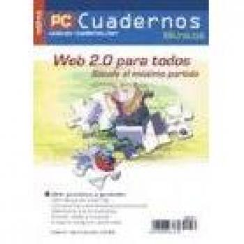 Web 2.0 para todos. sácale el máximo partido