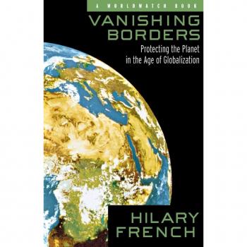 French, Hilary: Vanishing Borders