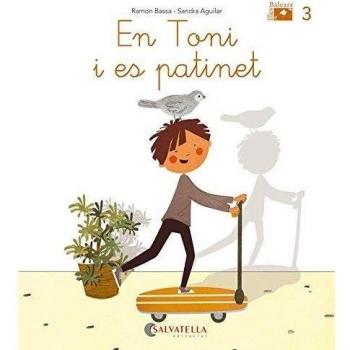 De mica en mica V.I.B. 3: En Toni i es patinet (lligada-pal)