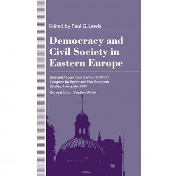 Democracy and Civil Society in Eastern Europe