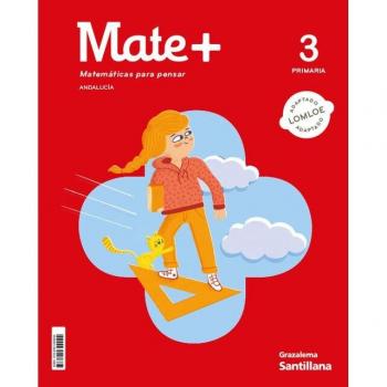 MATE+ MATEMATICAS PARA PENSAR 3 PRIMARIA