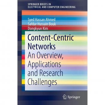 Content-Centric Networks: An Overview, Applications and Research Challenges