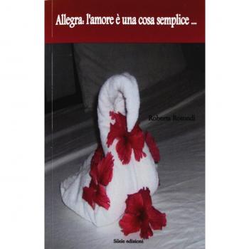 Allegra. L'amore è una cosa semplice
