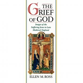 The Grief of God