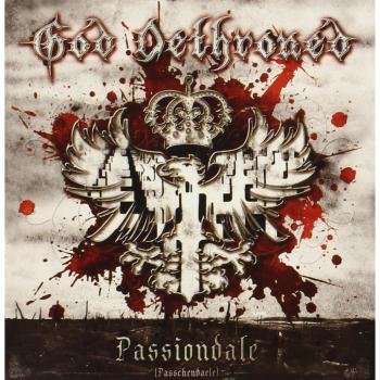 God Dethroned Passiondale