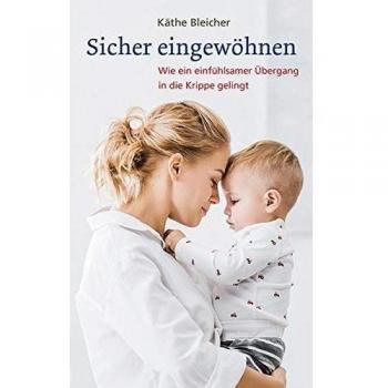 Sicher eingewöhnen