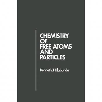 Vitalsource Technologies, Inc. Chemistry of free atoms and Particles