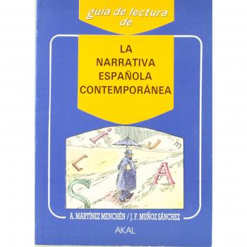 La narrativa española contemporánea