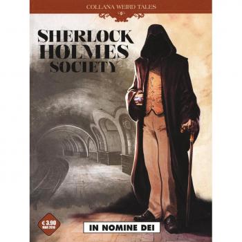 In nomine dei. Sherlock Holmes society (Vol. 2)