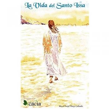 La Vida Del Santo Issa