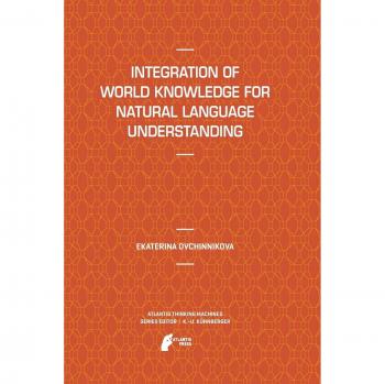 Integration of World Knowledge for Natural Language Understanding