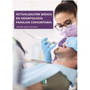 Actualización Básica en Odontología Familiar y Comunitaria (Tapa blanda) 2022