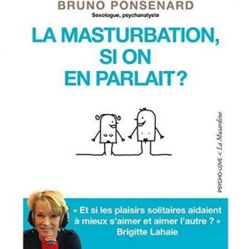 La masturbation, si on en parlait ?
