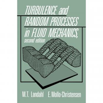 Turbulence and Random Processes in Fluid Mechanics