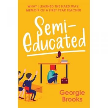 Semi-Educated