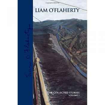 Liam O'flaherty: The Collected Stories