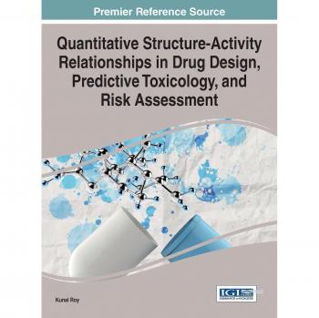 Quantitative structure-activity relationships in drug design, predictive toxicology, and risk assessment