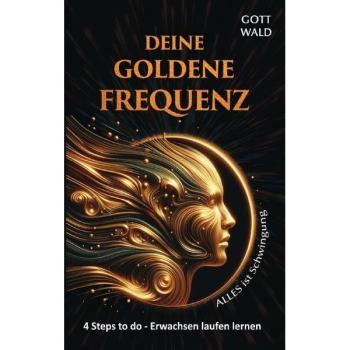 Gottwald:Deine goldene Frequenz
