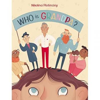 Plotinskiy, Nikolina: Who is grandpa?
