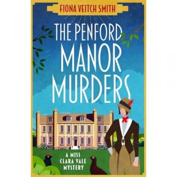Fiona Veitch Smith The Penford Manor Murders