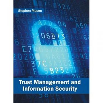 Trust Management and Information Security