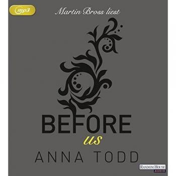 Before us: Lesung. Gekürzte Ausgabe