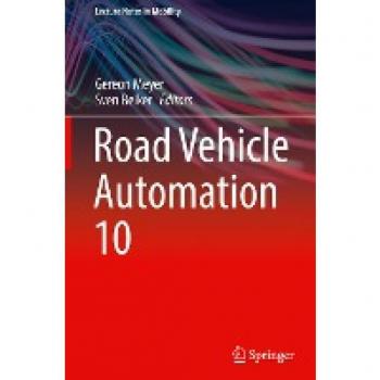 Road Vehicle Automation 10 (Lecture Notes in Mobility)