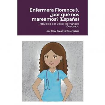 Enfermera Florence®, ¿por qué nos mareamos? (España)