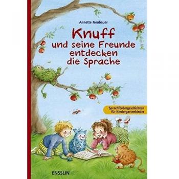 Knuff und seine Freunde entdecken die Sprache