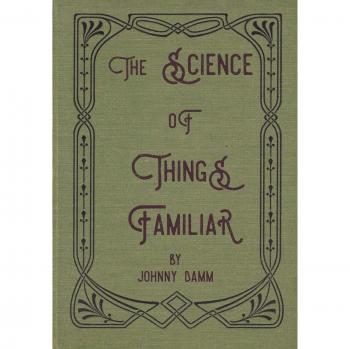 The Science of Things Familiar (Cric Croc, Band 2)